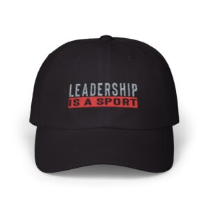 Leadership Is A Sport Classic Fit Cap