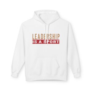 Leadership Is A Sport Hoodie (Red)